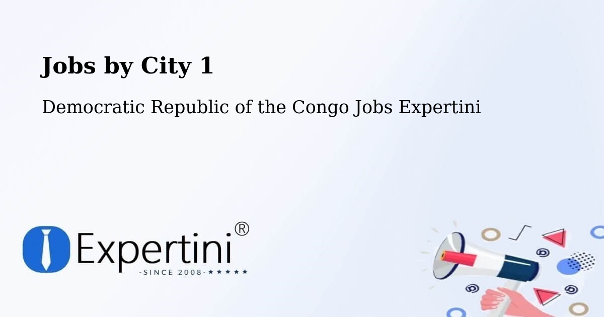 City Jobs in Democratic Republic of the Congo - Expertini