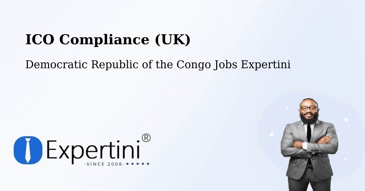UK Data Protection & ICO Compliance – Gemena - Democratic Republic of the Congo Jobs Expertini